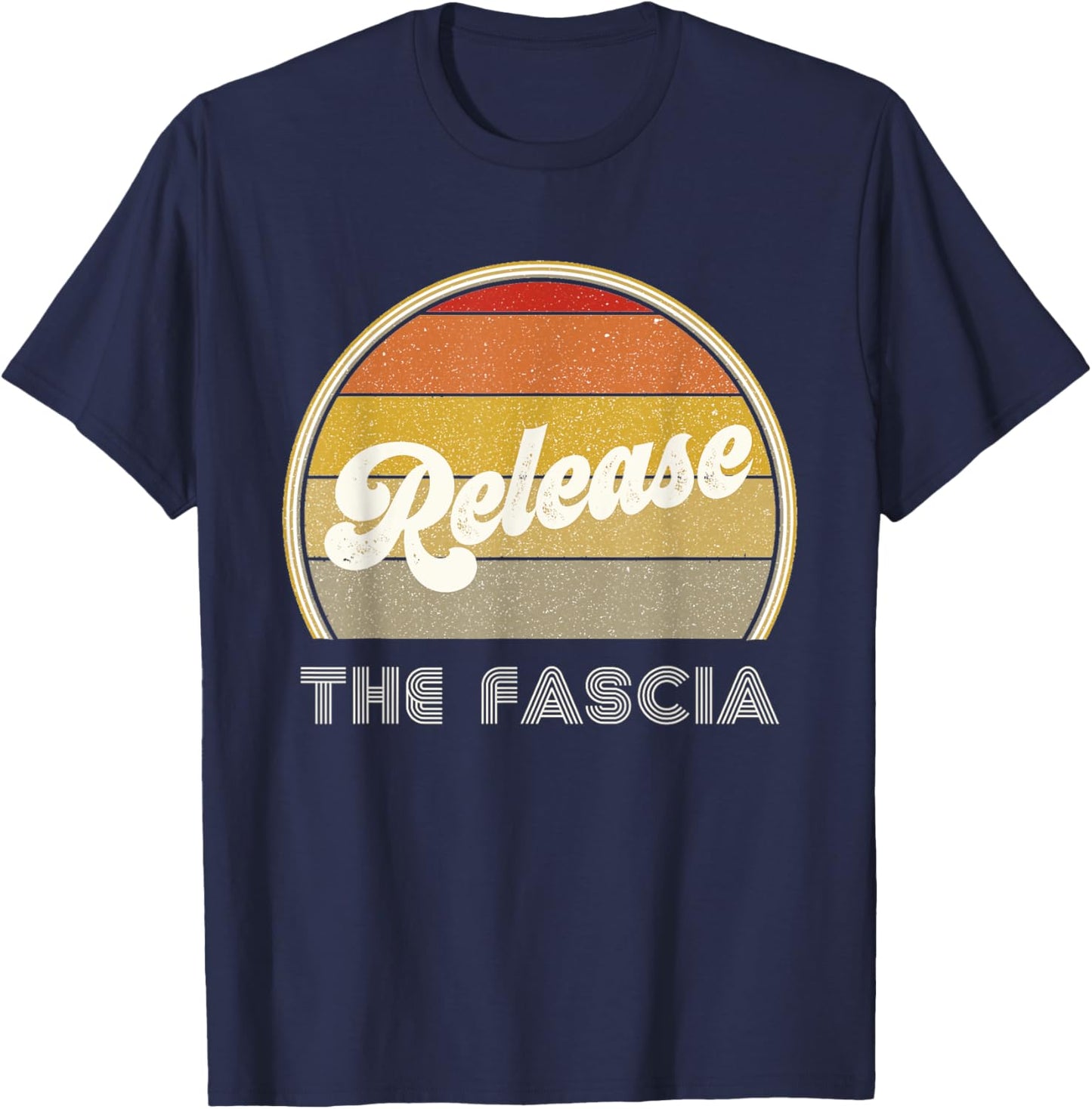 Massage Therapy Myofascial Release The Fascia Physical Retro T-Shirt - T-Shirt | Navy