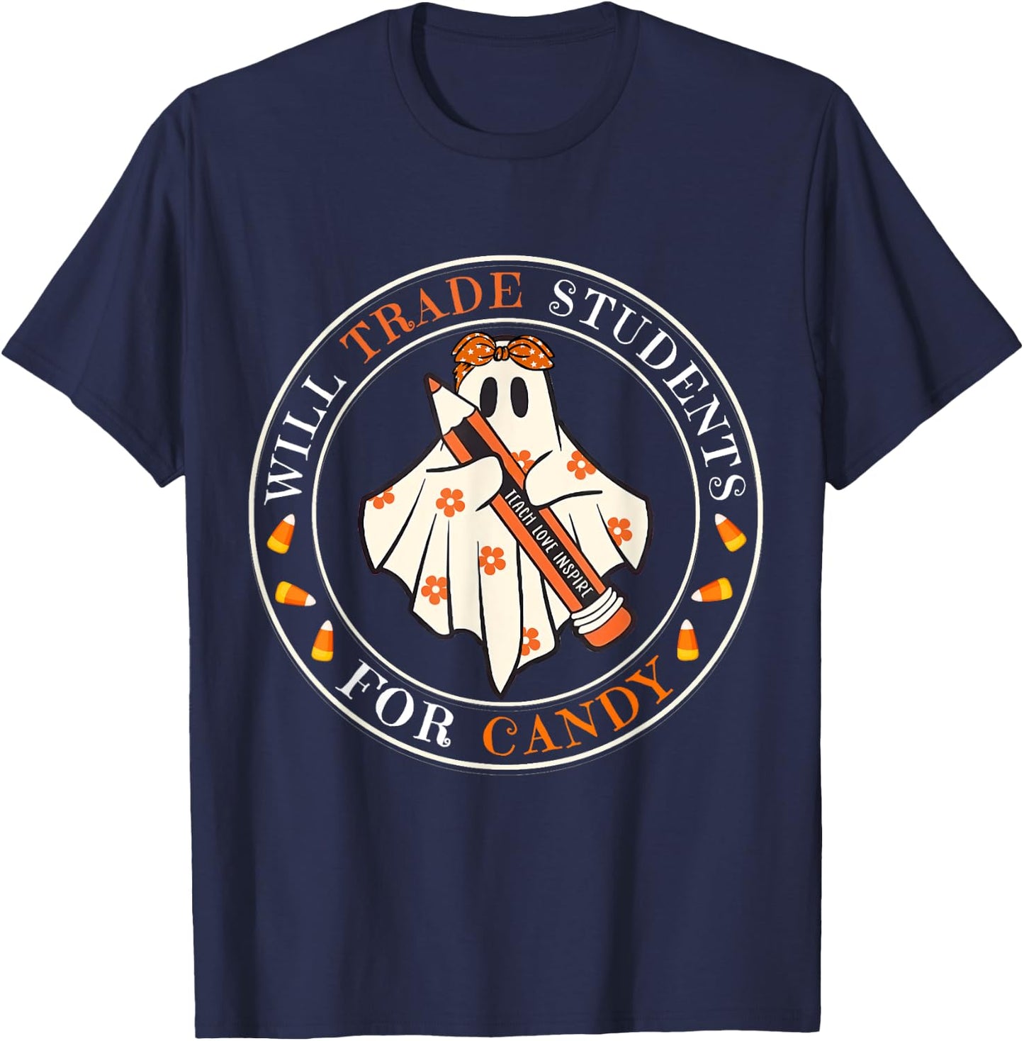 Will Trade Students For Candy Teacher Easy Halloween Costume T-Shirt - T-Shirt | Navy