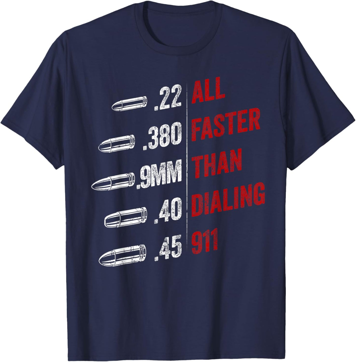 All Faster Than Dialing 911 American Flag Bullet Gun Lovers T-Shirt - T-Shirt | Navy