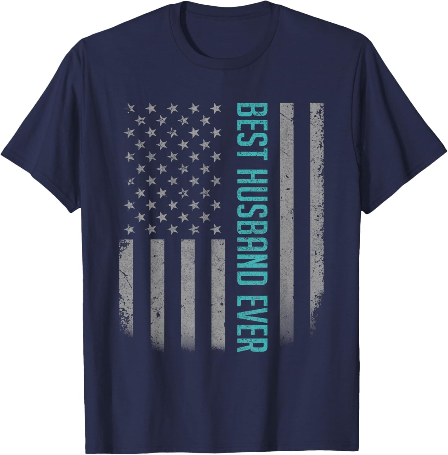Best Husband Ever American Flag Shirt Gifts for Father's Day T-Shirt - T-Shirt | Navy