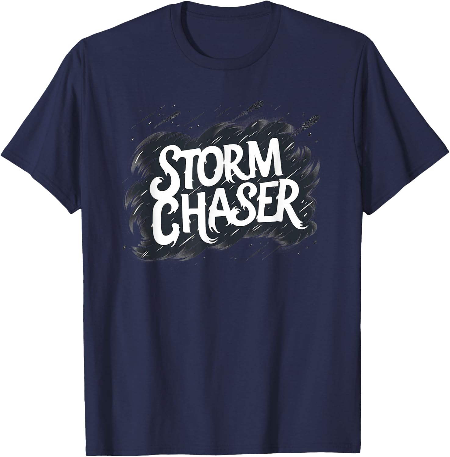 Pretty cool Storm Chaser Speech with Cloud T-Shirt - T-Shirt | Navy