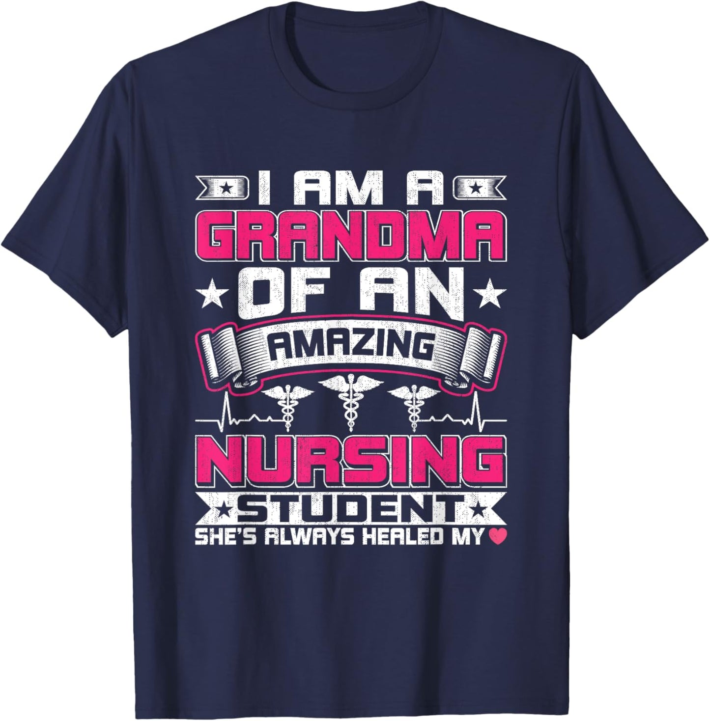 I'm a Grandma of an Amazing Nursing Student's Grandmother T-Shirt - T-Shirt | Navy
