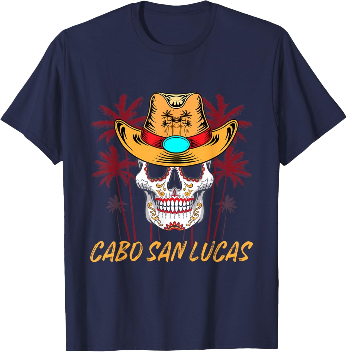 Cabo San Lucas Sugar Skull Cabo Mexico Souvenirs California T-Shirt - T-Shirt | Navy