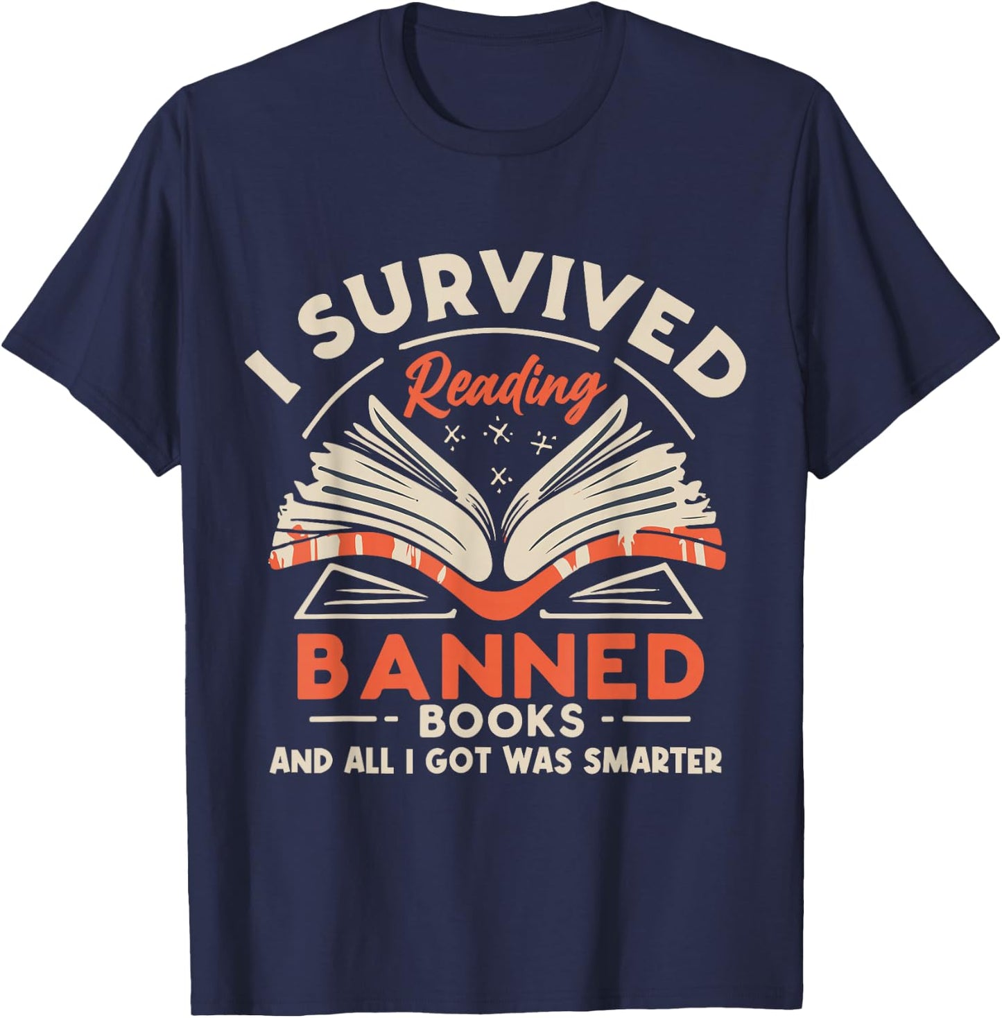 I Survived Reading Banned Books Book Lover Retro Vintage T-Shirt - T-Shirt | Navy
