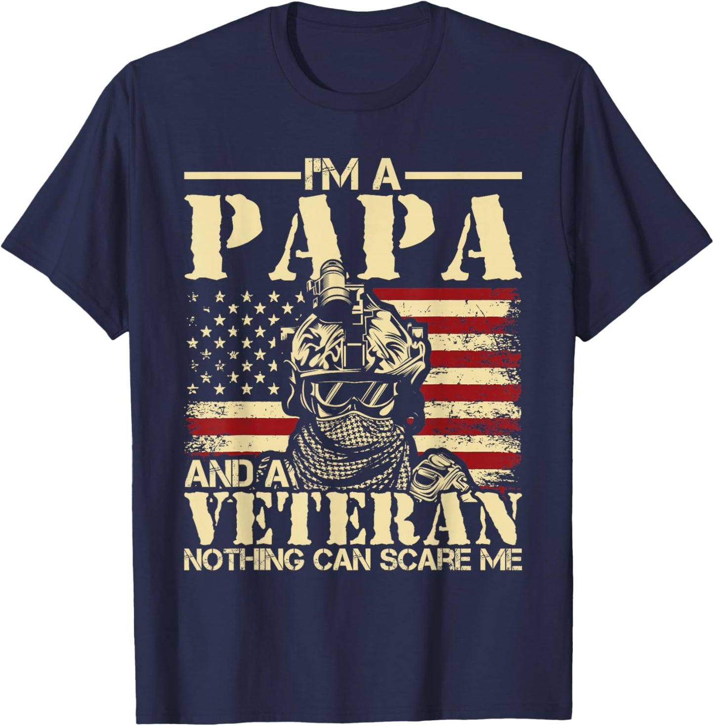 I'm A Papa And A Veteran - Patriotic USA American Flag T-Shirt - T-Shirt | Navy