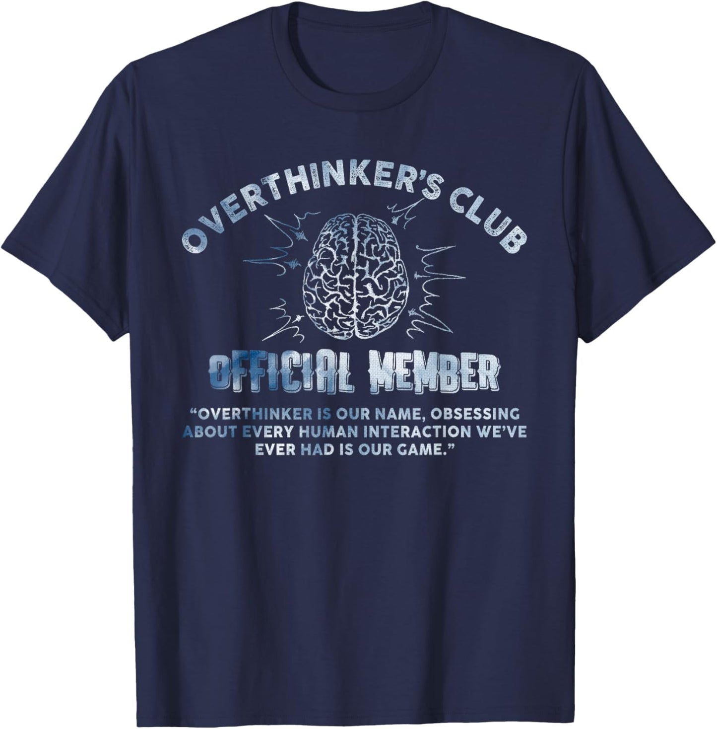 Overthinker's Club Official Member Brain T-Shirt - T-Shirt | Navy
