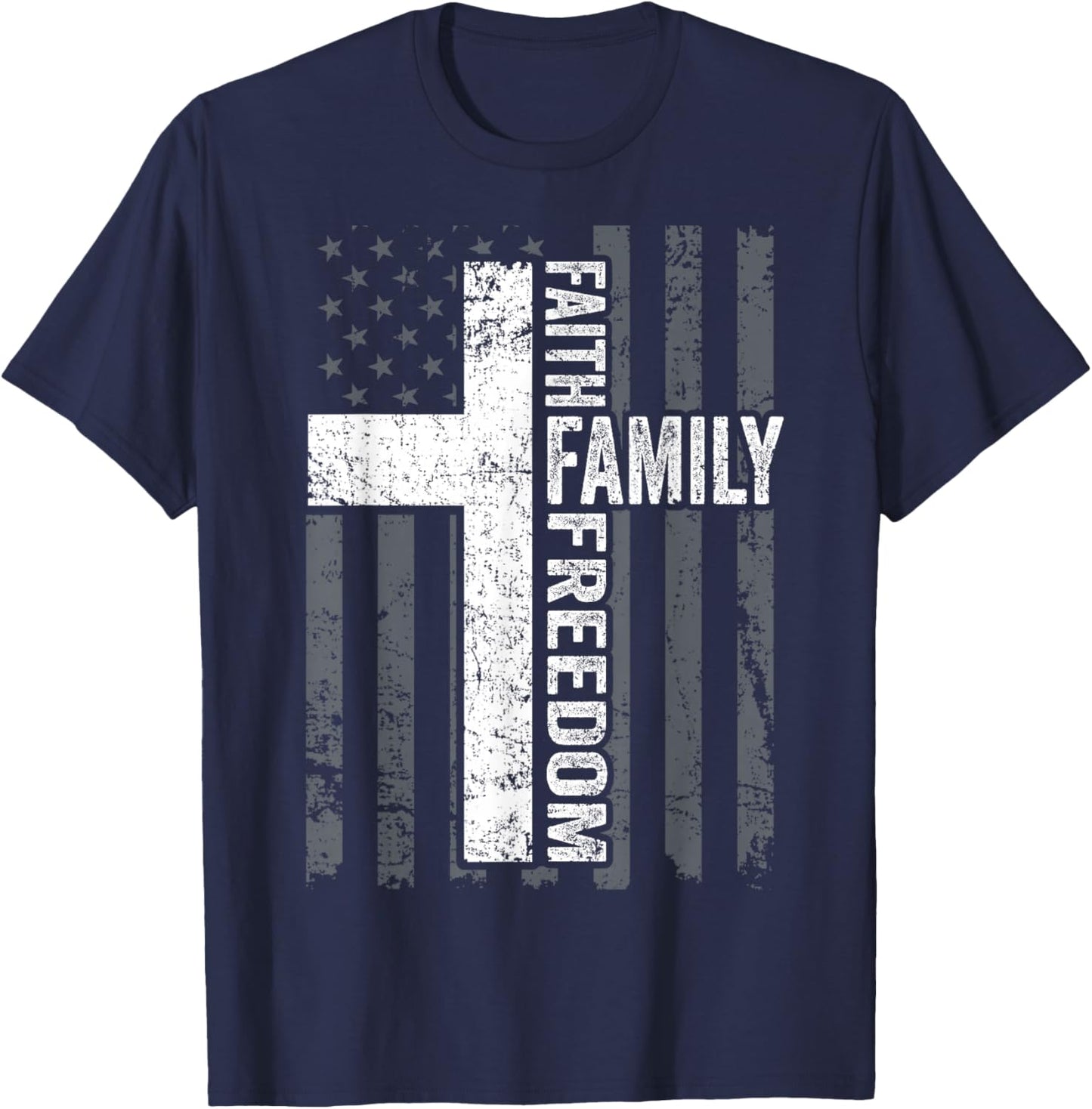 Faith Family & Freedom - Patriotic Christian USA Cross Flag T-Shirt - T-Shirt | Navy