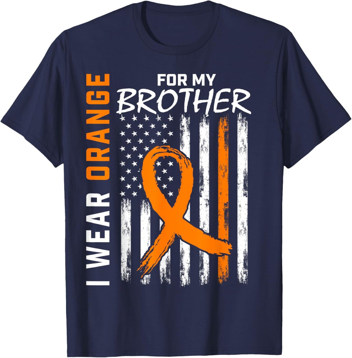 I Wear Orange For My Brother Leukemia Awareness Flag Graphic T-Shirt - T-Shirt | Navy