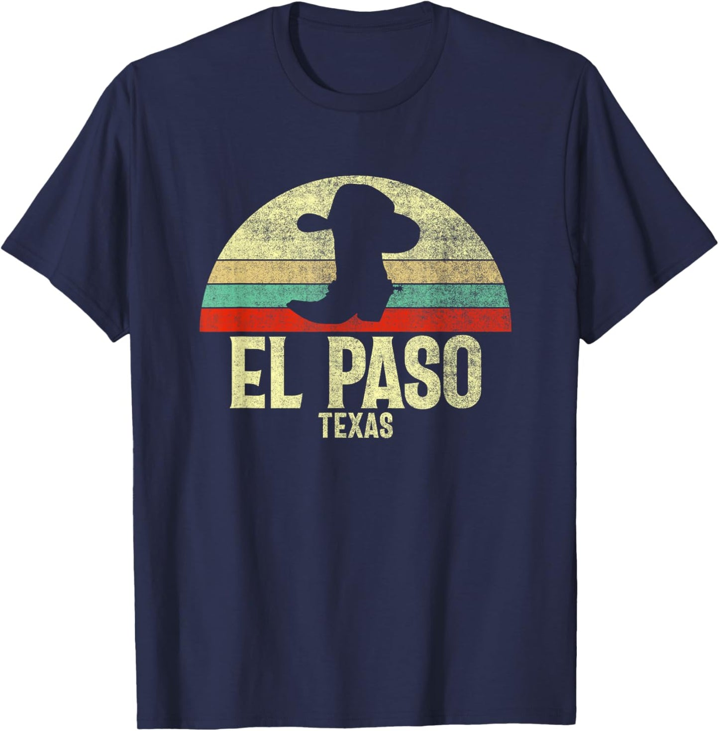 Retro El Paso Texas Cowboy Hat On Cowboy Boot Vintage T-Shirt - T-Shirt | Navy