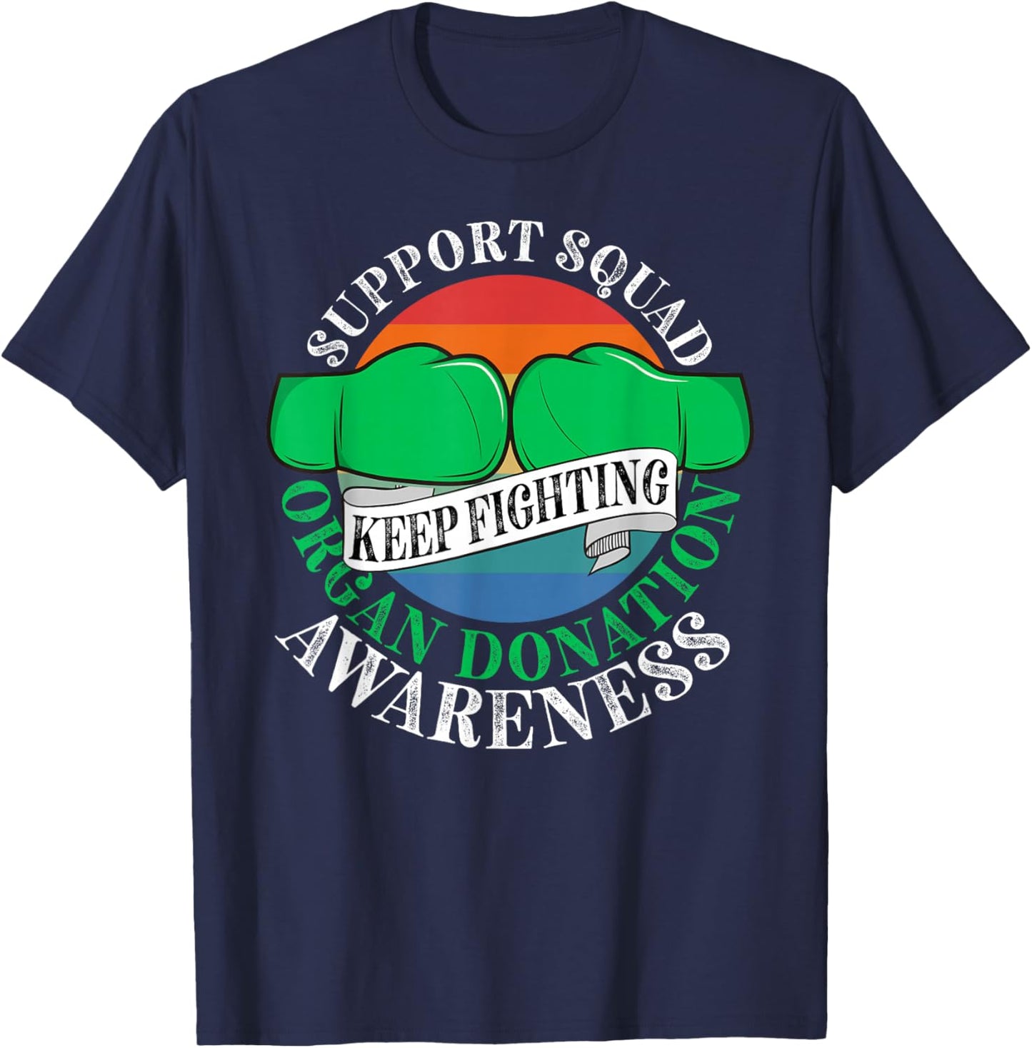Support Awareness Squad I Transplant Survivor Organ Donation T-Shirt - T-Shirt | Navy