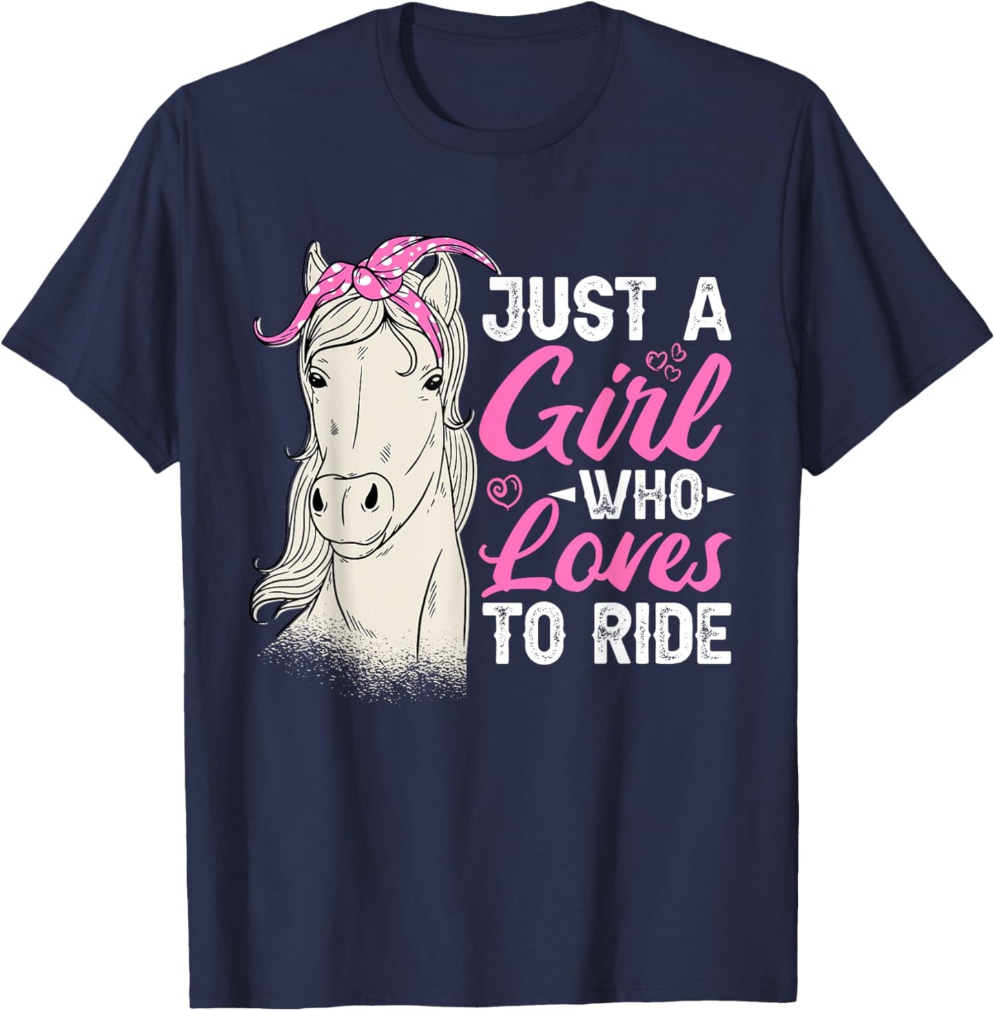 Just A Girl Who Loves To Ride, Horse Riding Women T-Shirt - T-Shirt | Navy
