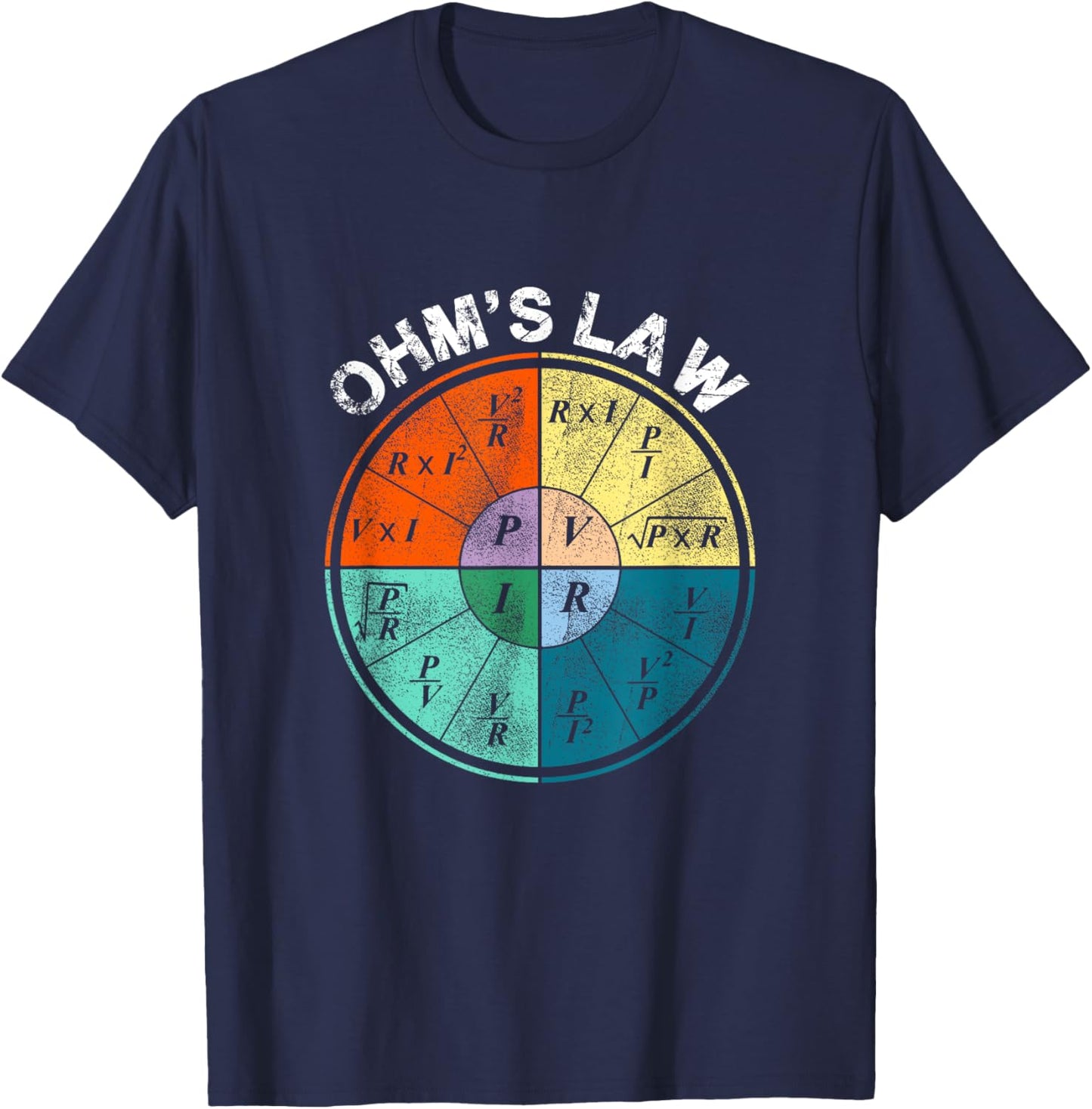 Ohm's Law Current Resistance Power Voltage Pie Chart Design T-Shirt - T-Shirt | Navy