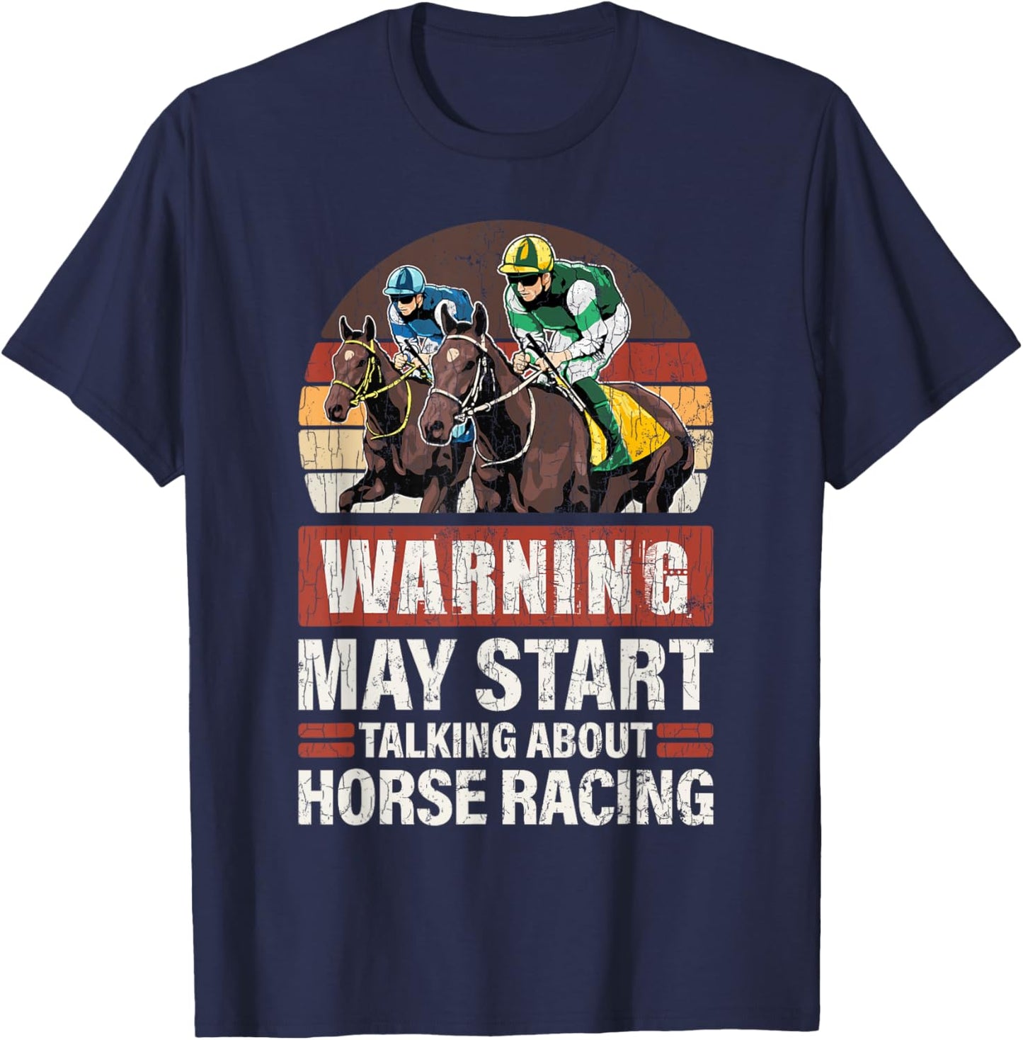 May Start Talking About Horse Racing Funny Racer Graphic T-Shirt - T-Shirt | Navy