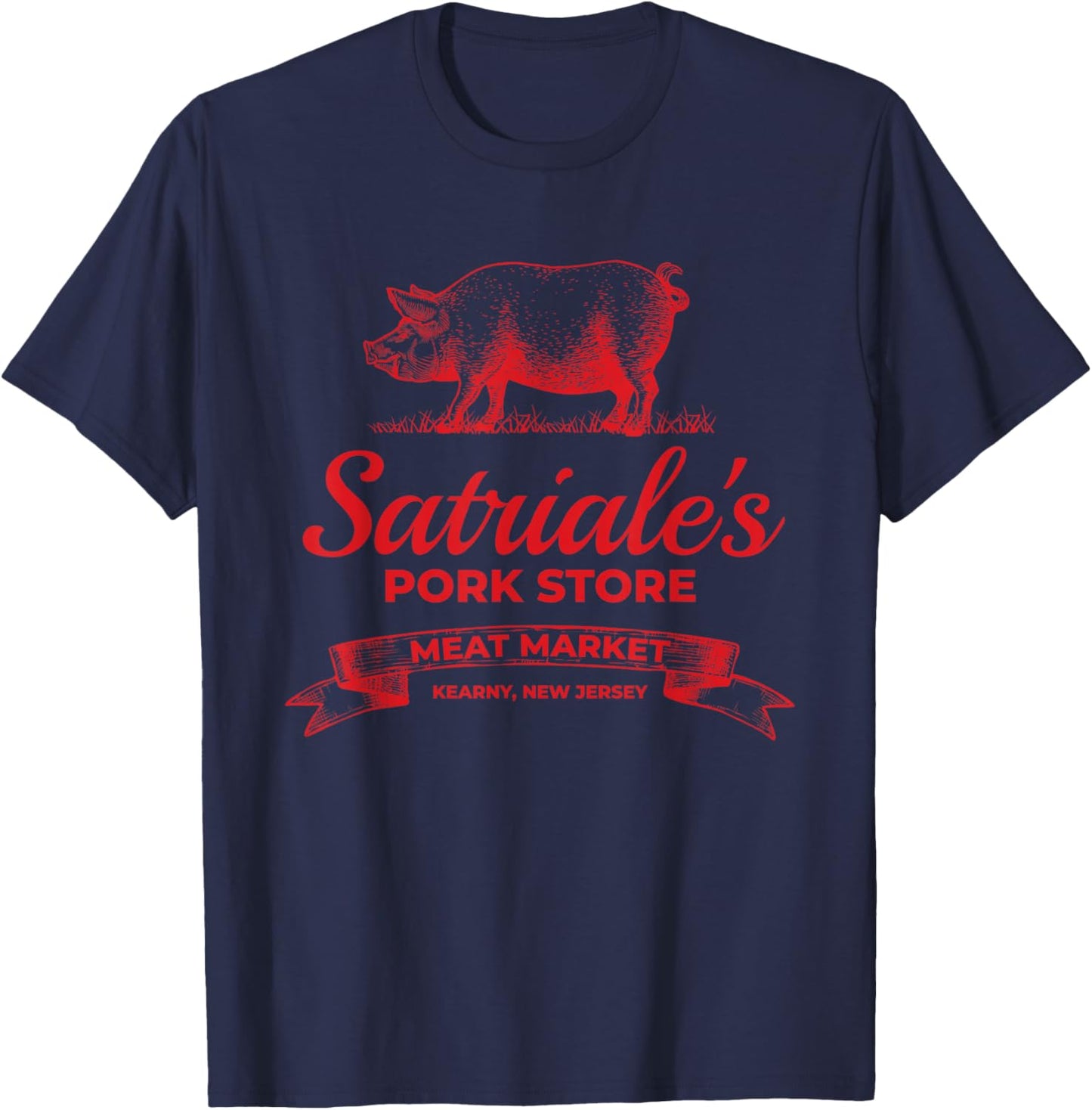 Satriale’s Pork Store Kearny New Jersey T-Shirt - T-Shirt | Navy