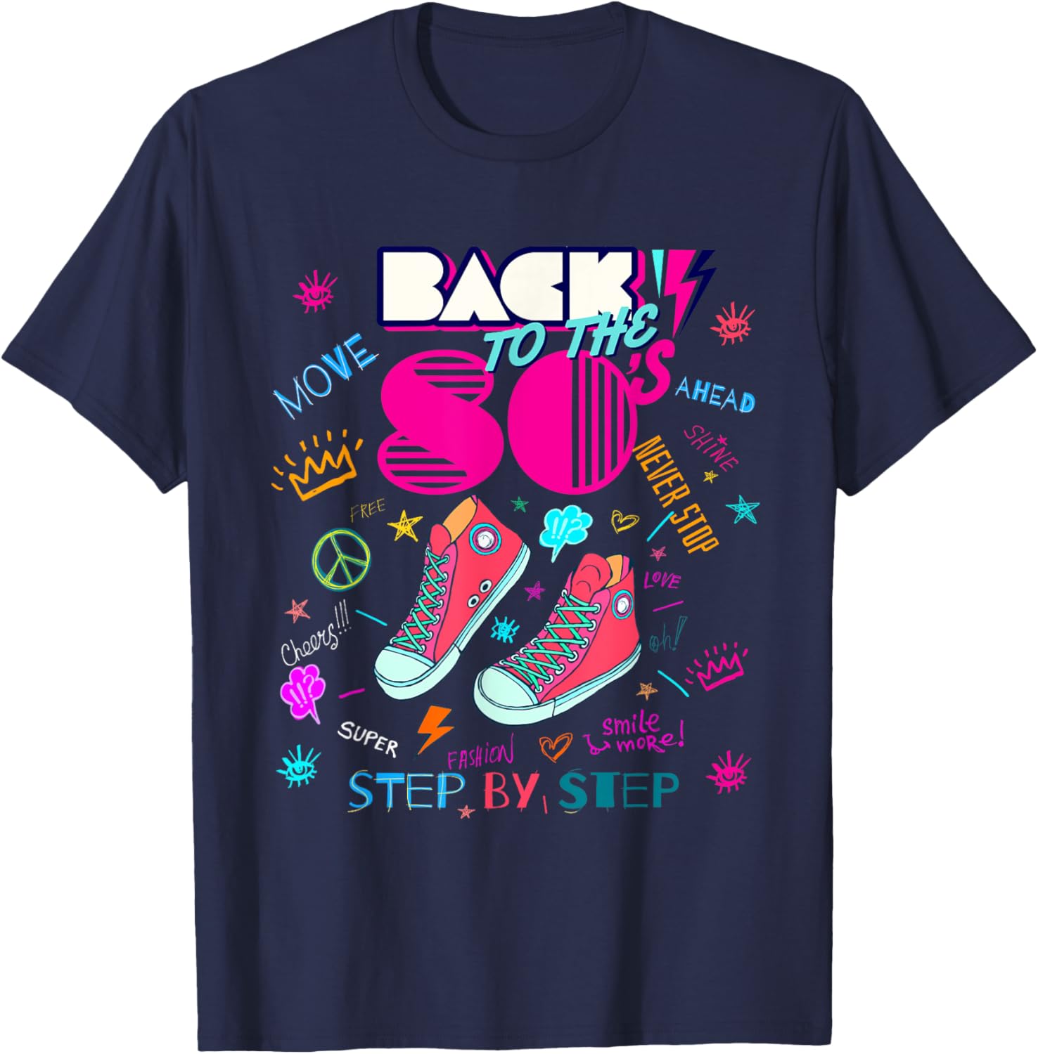 Back To 80's Vintage Retro I Love 80's Graphic Design T-Shirt - T-Shirt | Navy