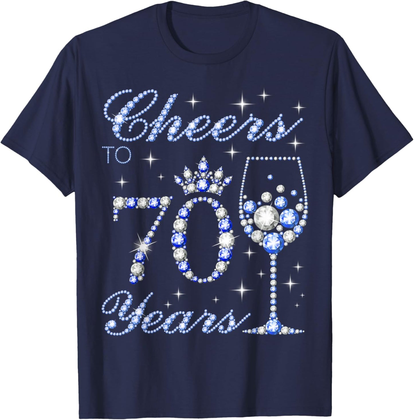 Cheers to 70 Years Old 70th Birthday Blue Style Women T-Shirt - T-Shirt | Navy
