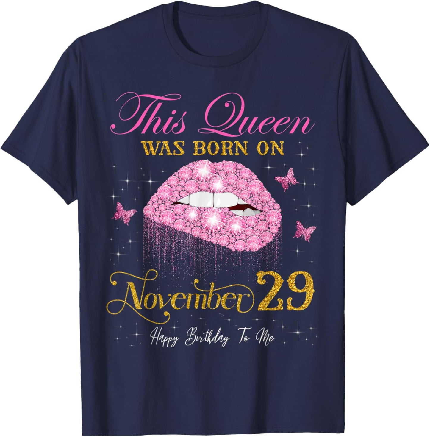 This Queen Was Born on November 29, 29th November Birthday T-Shirt - T-Shirt | Navy