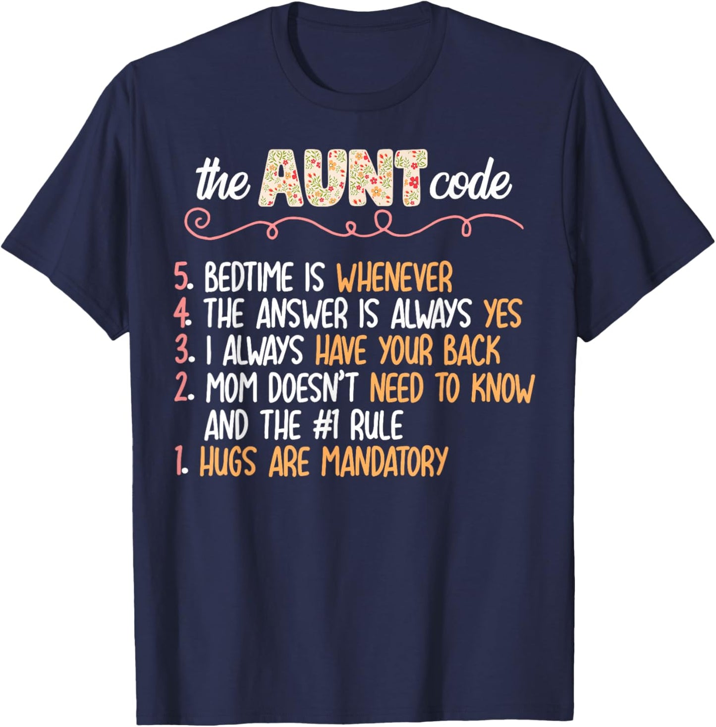 The Aunt Code Funny Aunt Lover Auntie T-Shirt - T-Shirt | Navy
