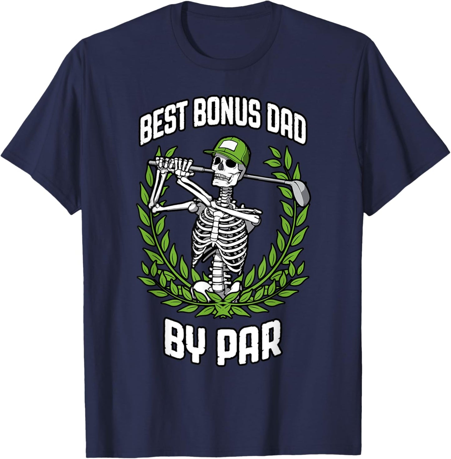 Stepdad Best Bonus Dad By Par Golf Funny Skeleton Golfer T-Shirt - T-Shirt | Navy