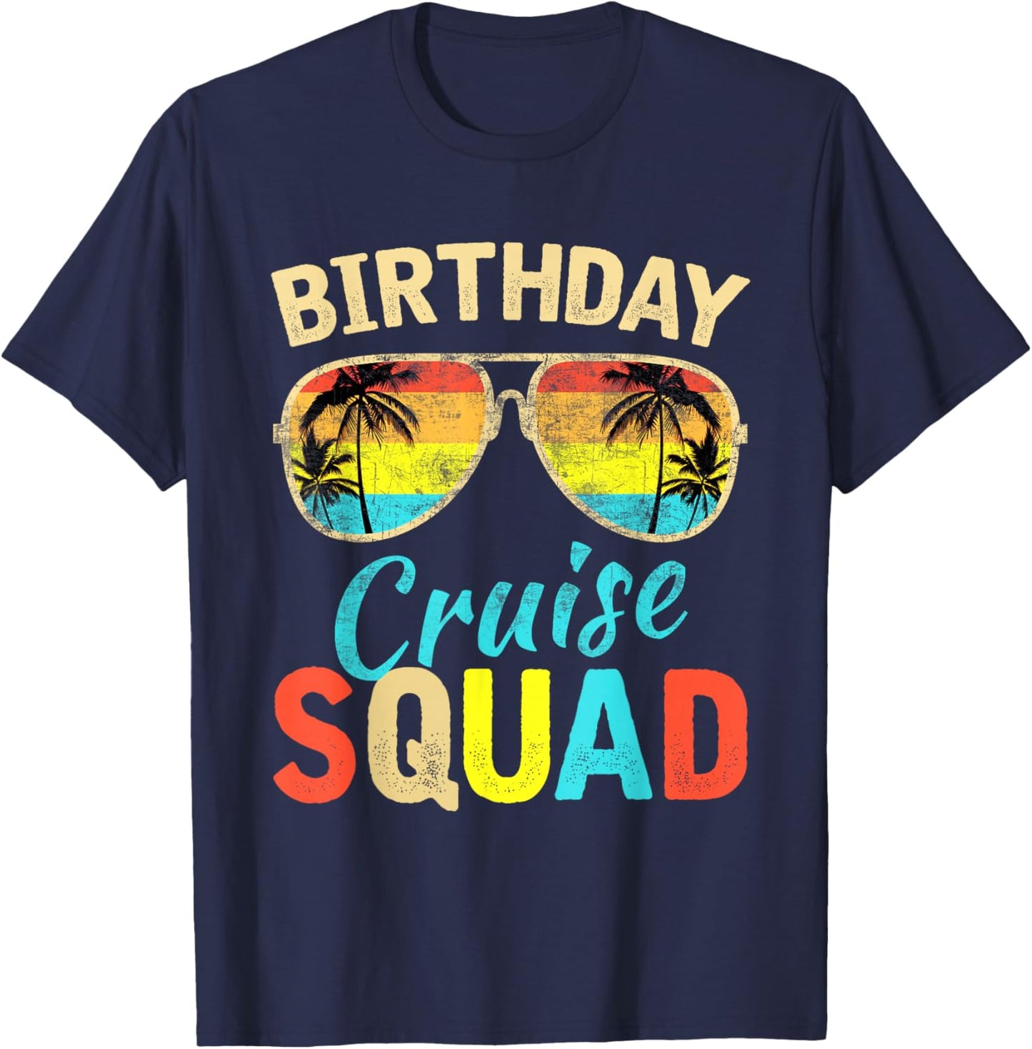 Birthday Cruise Squad Birthday Party Cruise Squad 2025 T-Shirt - T-Shirt | Navy