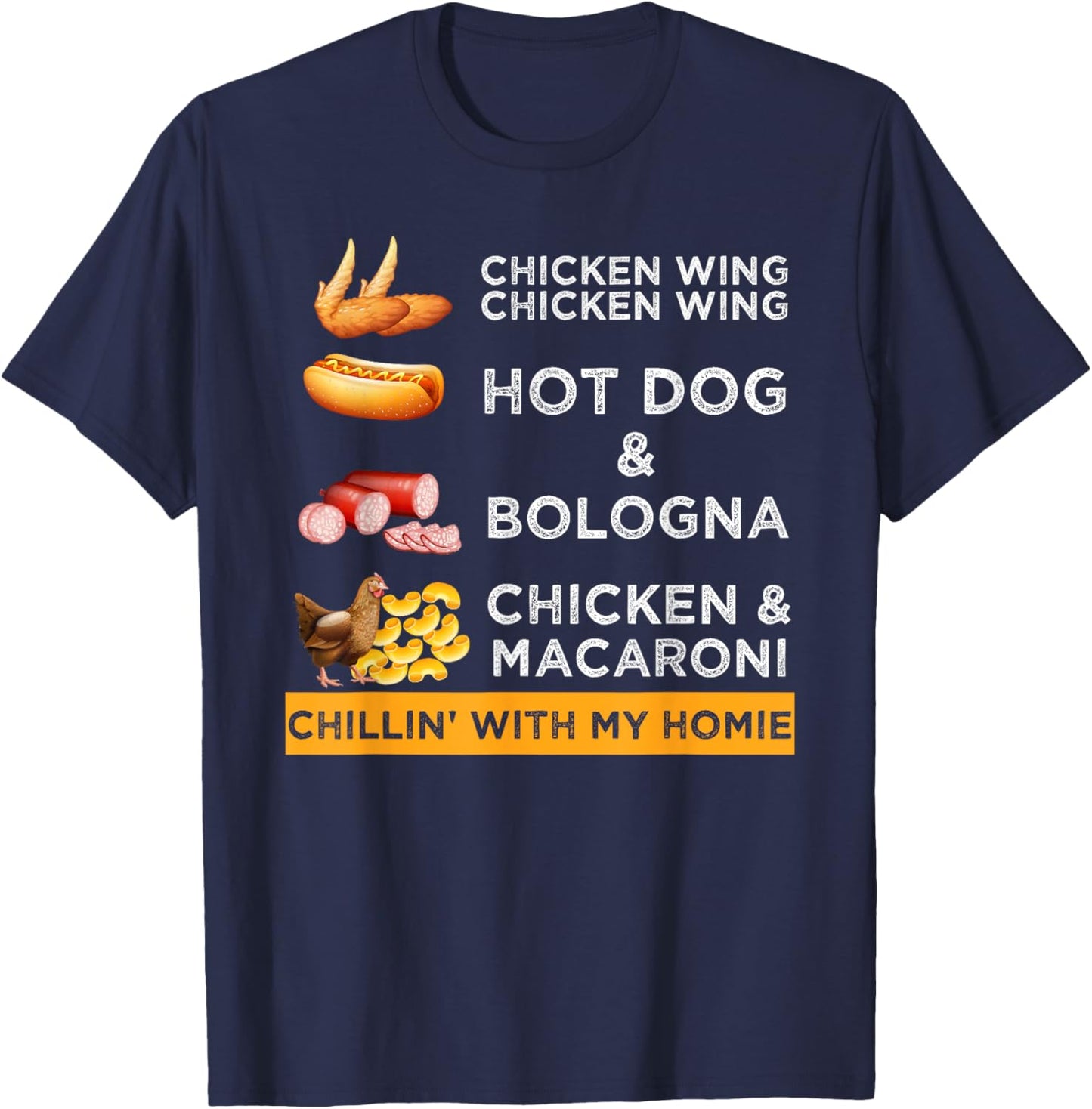 Chicken Wing Chicken Wing Hotdog and Bologna Funny T-Shirt - T-Shirt | Navy