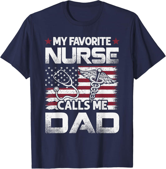 Nurse Dad Fathers Day My Favorite Nurse Calls Me Dad Vintage T-Shirt - T-Shirt | Navy