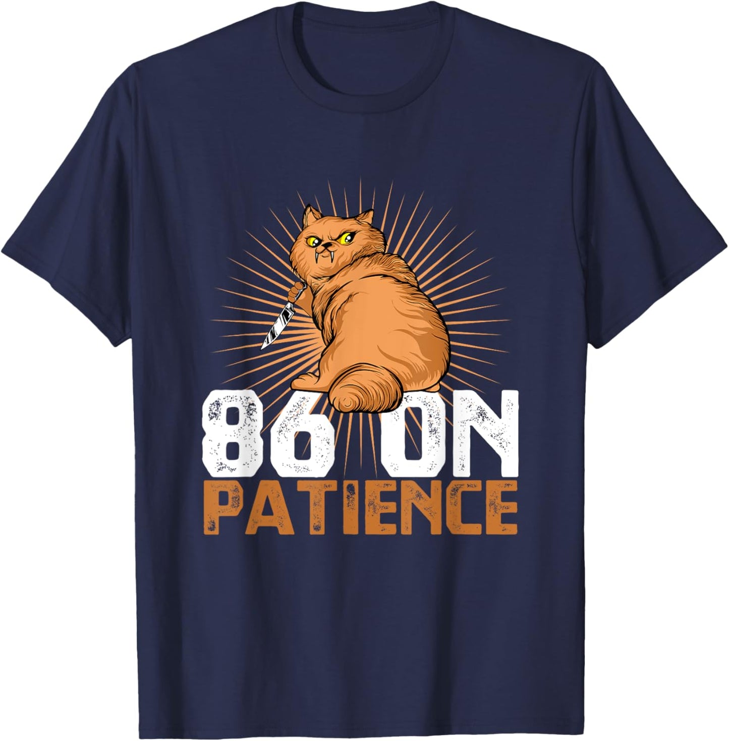 Funny Line Cook And Kitchen Staff A 86 On Patience Fry Cook T-Shirt - T-Shirt | Navy