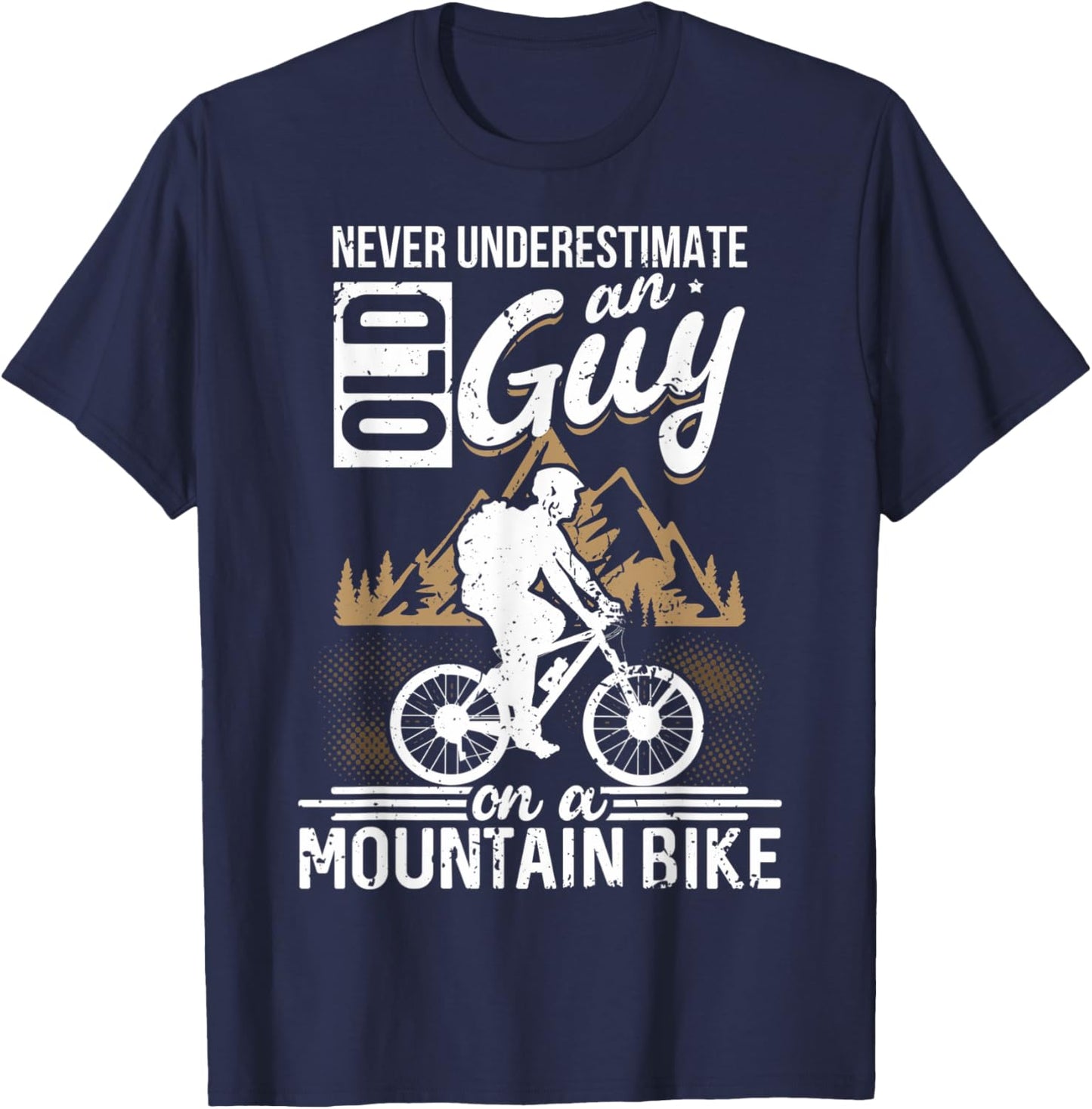 Old Guy On A Mountain Bike Old Guy On A MTB Old Man On A MTB T-Shirt - T-Shirt | Navy