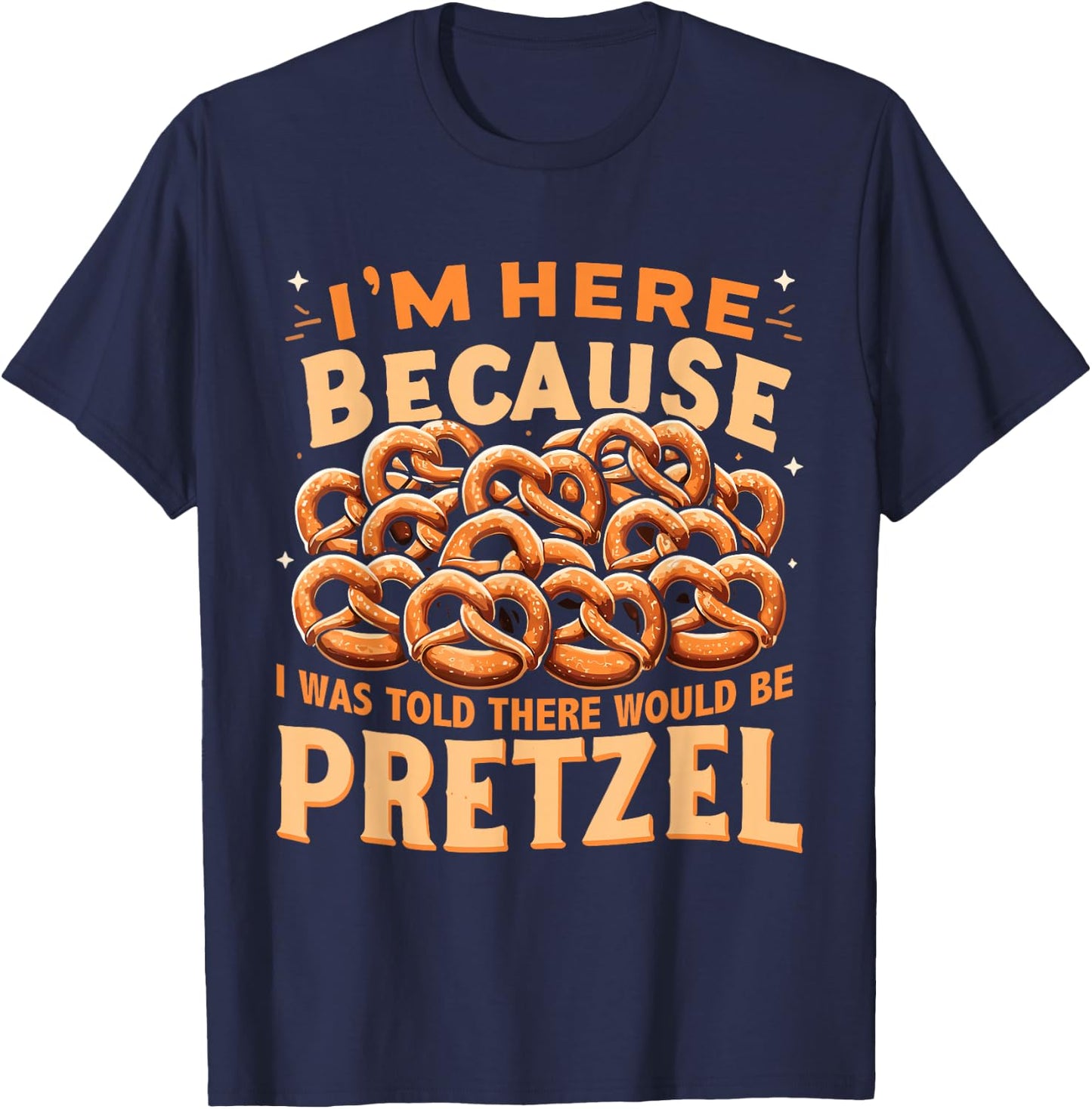 Funny Pretzel Lover Pretzel Day T-Shirt - T-Shirt | Navy