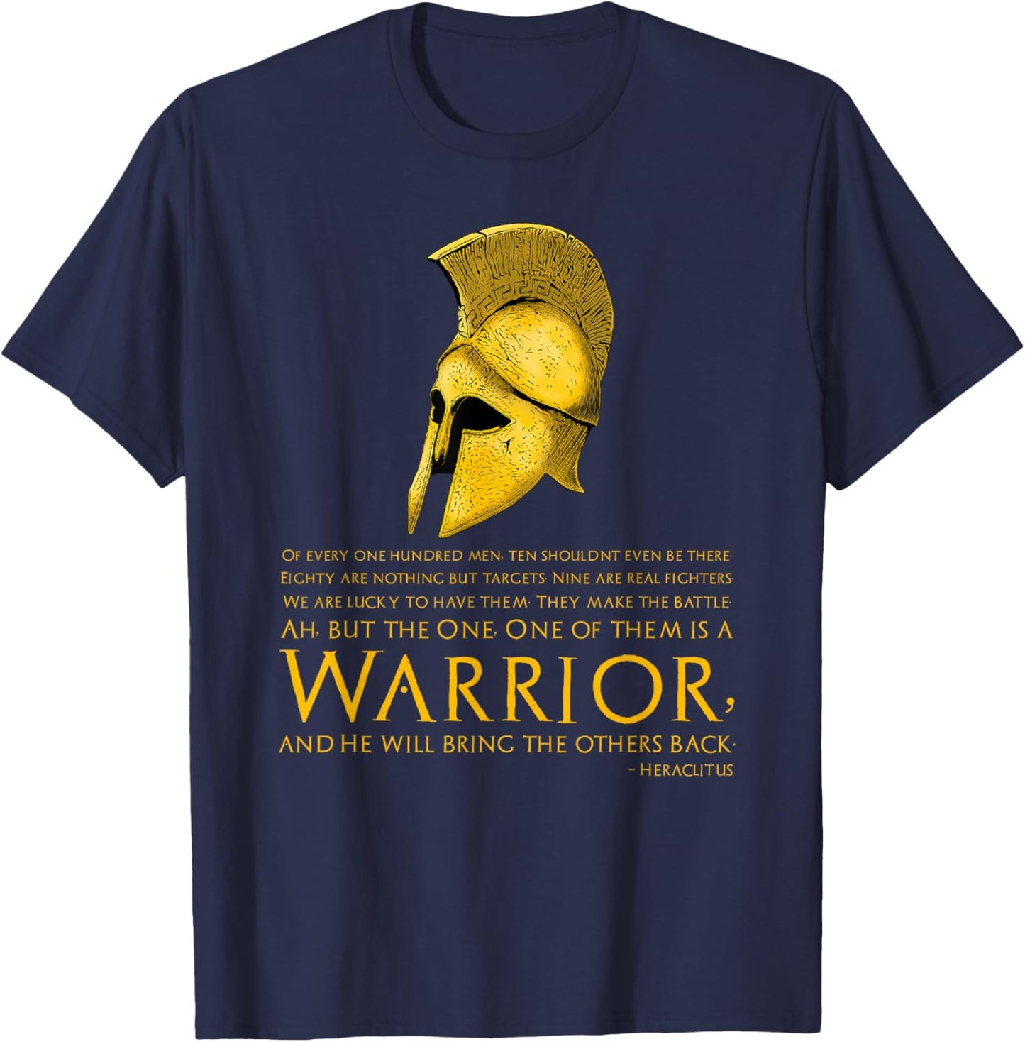 Classical Greek Philosophy - Military Quote - Heraclitus T-Shirt - T-Shirt | Navy