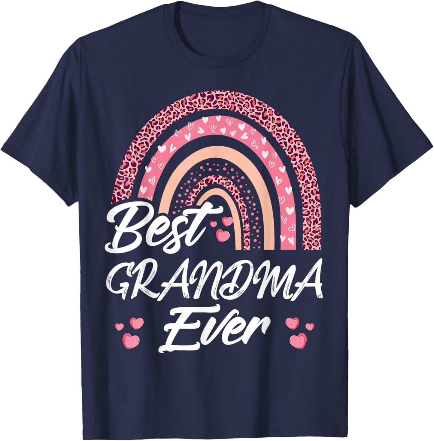 Funny Best Grandma Ever Rainbow Cute Mothers Day T-Shirt - T-Shirt | Navy