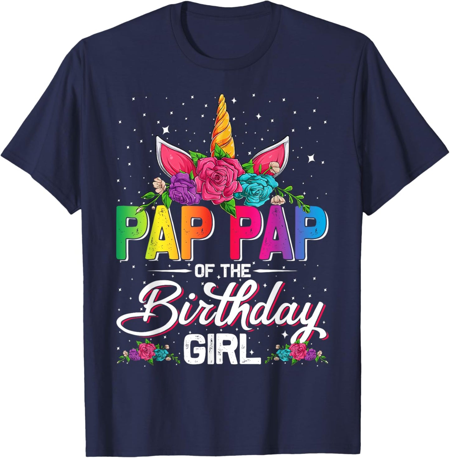 Pap Pap Of The Birthday Girl Unicorn Family Matching T-Shirt - T-Shirt | Navy