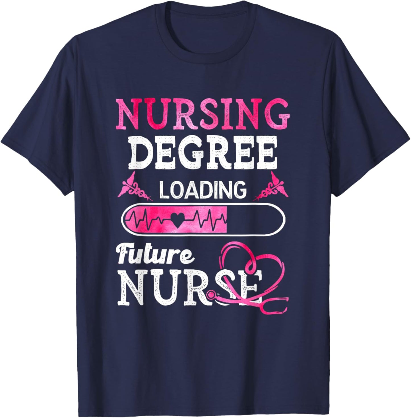Nursing Degree Loading Future Nurse Profession T-Shirt - T-Shirt | Navy