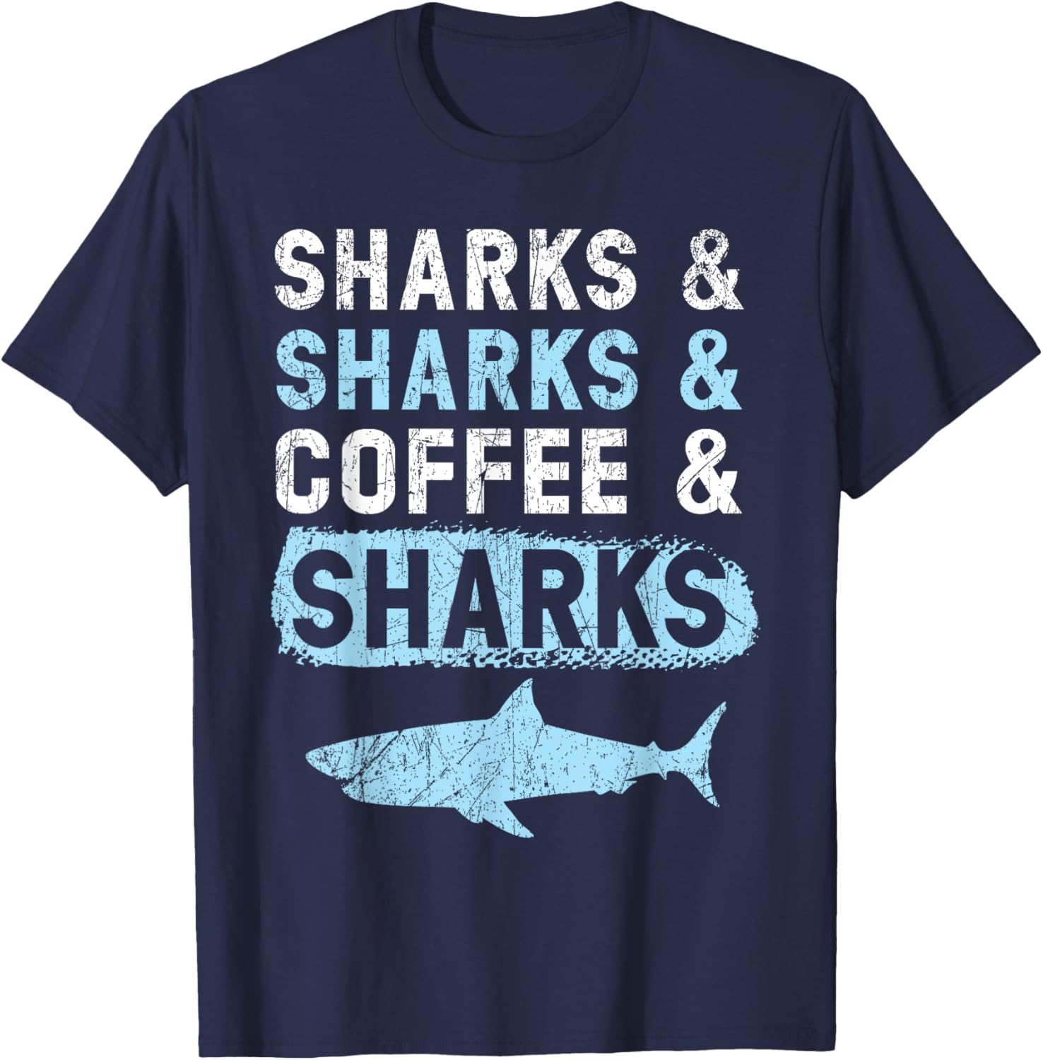 Sharks And Coffee Underwater Animal Jawsome Coffeeholic T-Shirt - T-Shirt | Navy