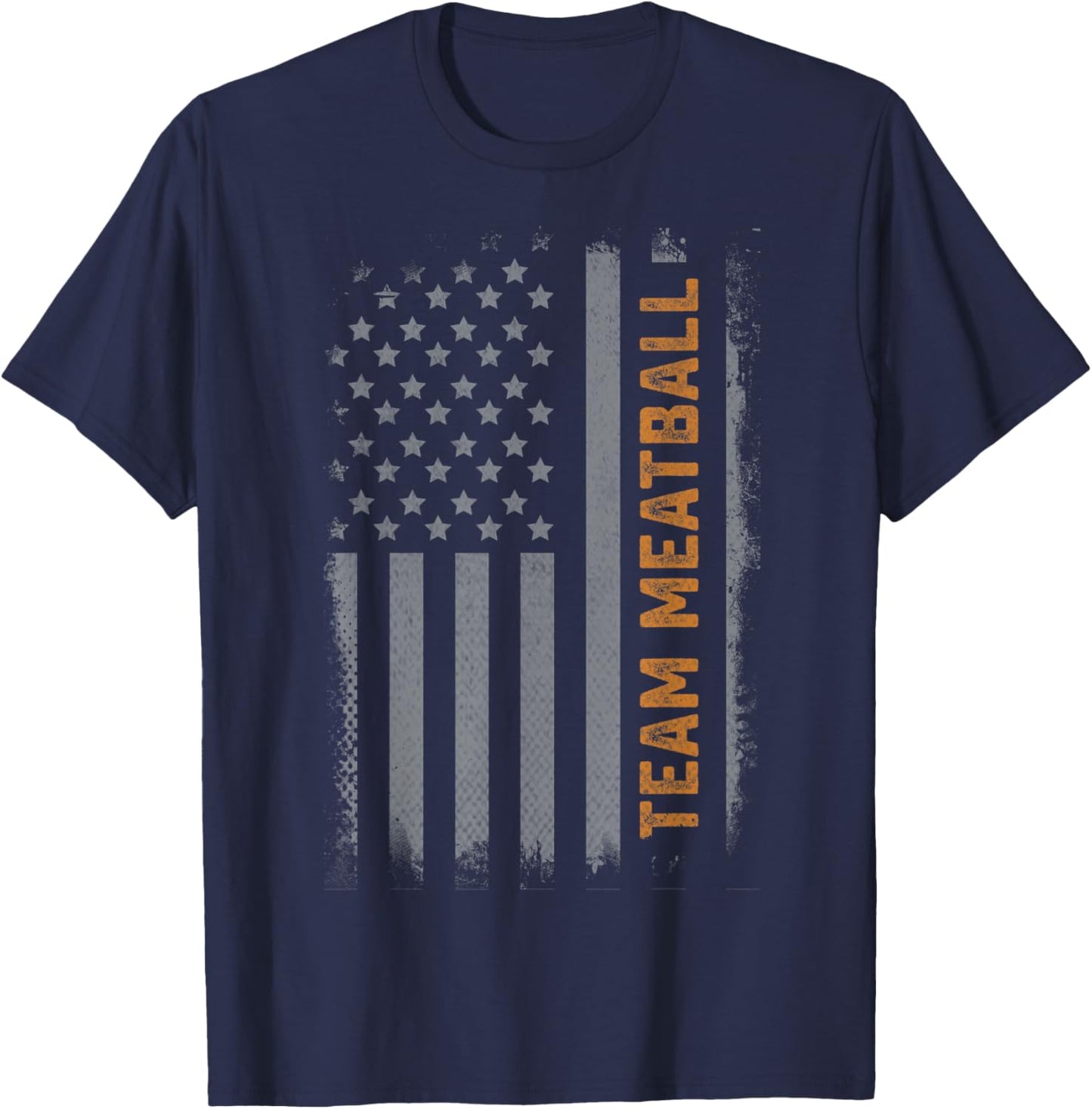 Team Meatball Funny Meatball Maker Thanksgiving US Flag T-Shirt - T-Shirt | Navy