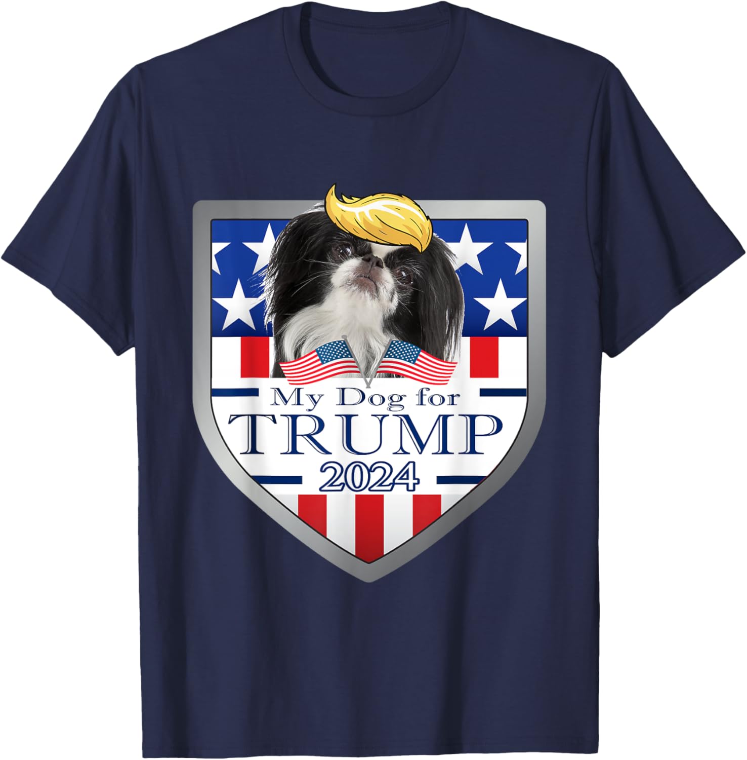 My Dog For Trump 2024 Japanese Chin T-Shirt - T-Shirt | Navy