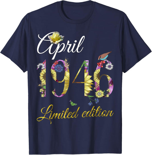 April 1946 - 79 Year Old Sunflower Floral 79th Birthday Gift T-Shirt - T-Shirt | Navy