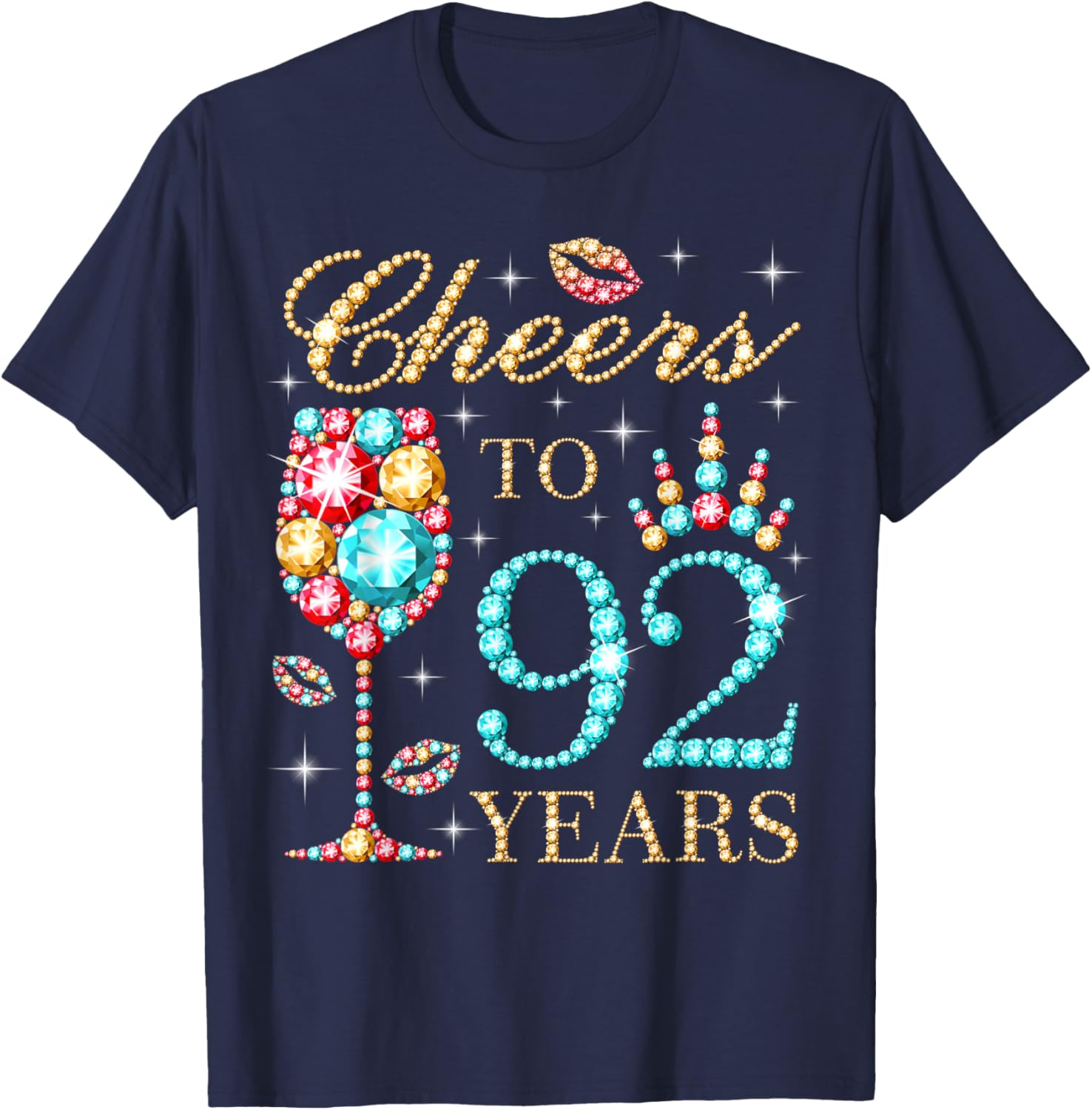 Cheers To 92 Years, 92 Years Old Women, 92 Birthday Cute T-Shirt - T-Shirt | Navy