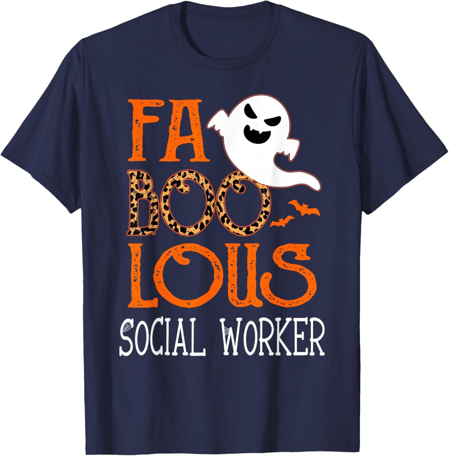 faboolous Social Worker on Halloween Party Funny Ghost T-Shirt - T-Shirt | Navy