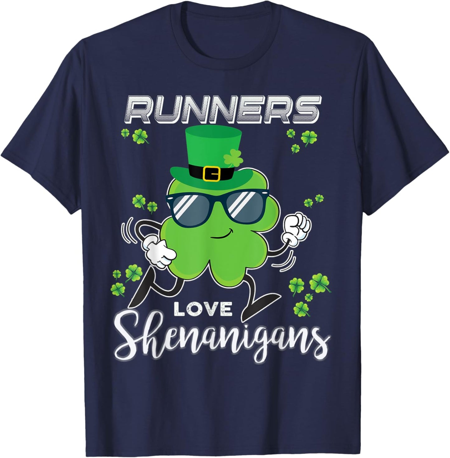 Runners Love Shenanigans Workout Saint Patrick St Patty T-Shirt - T-Shirt | Navy