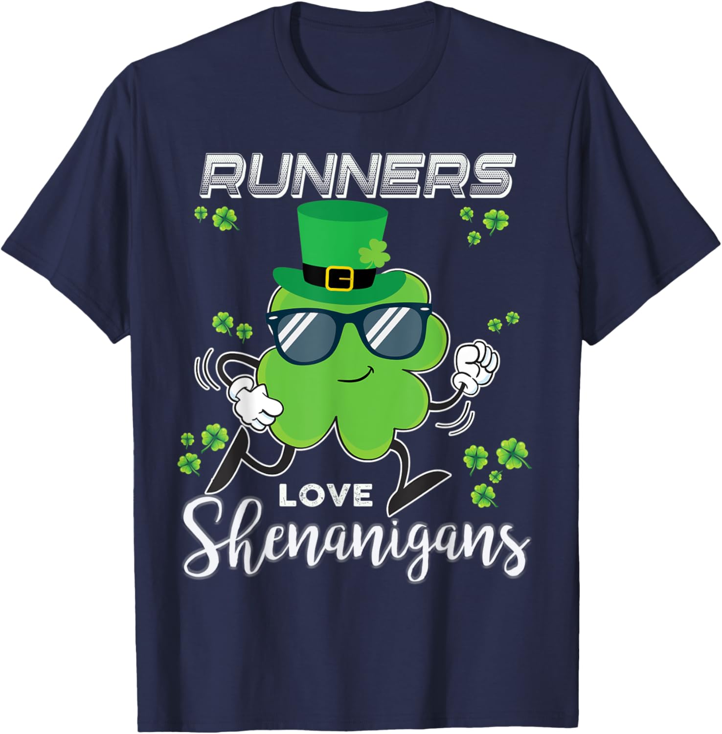 Runners Love Shenanigans Workout Saint Patrick St Patty T-Shirt - T-Shirt | Navy