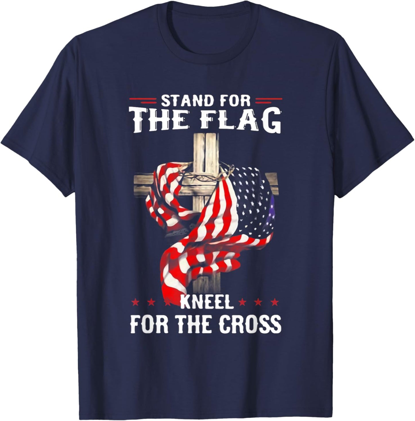 Stand for The Flag Kneel for The Cross USA Flag T-Shirt - T-Shirt | Navy