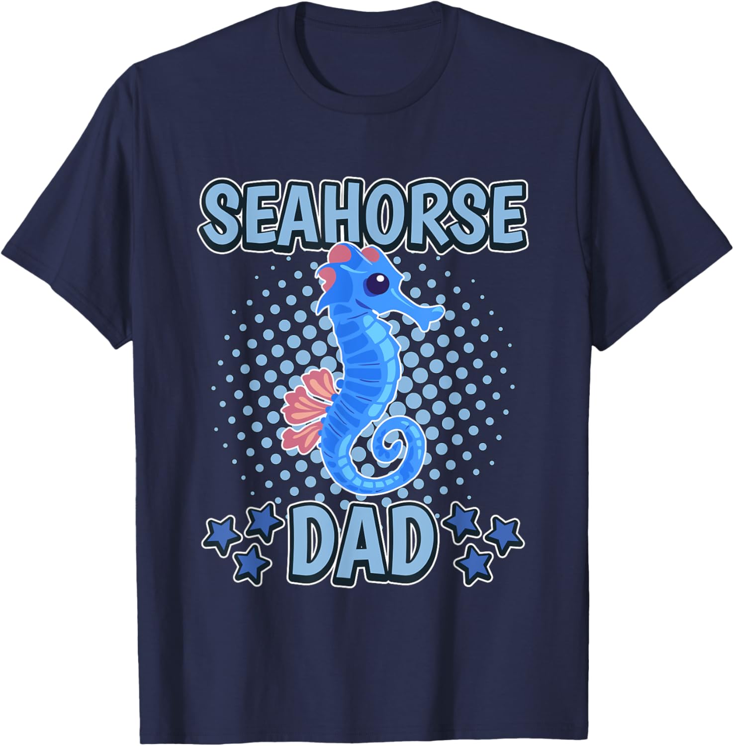 Seahorse Dad Daddy Father's Day Seahorse T-Shirt - T-Shirt | Navy