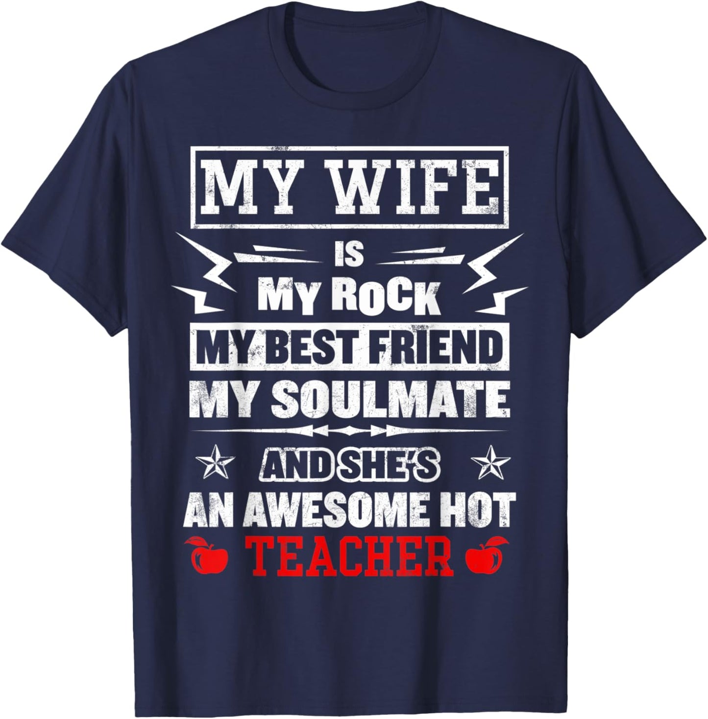 My Wife Is My Best Friend Awesome Hot Teacher Funny Husband T-Shirt - T-Shirt | Navy