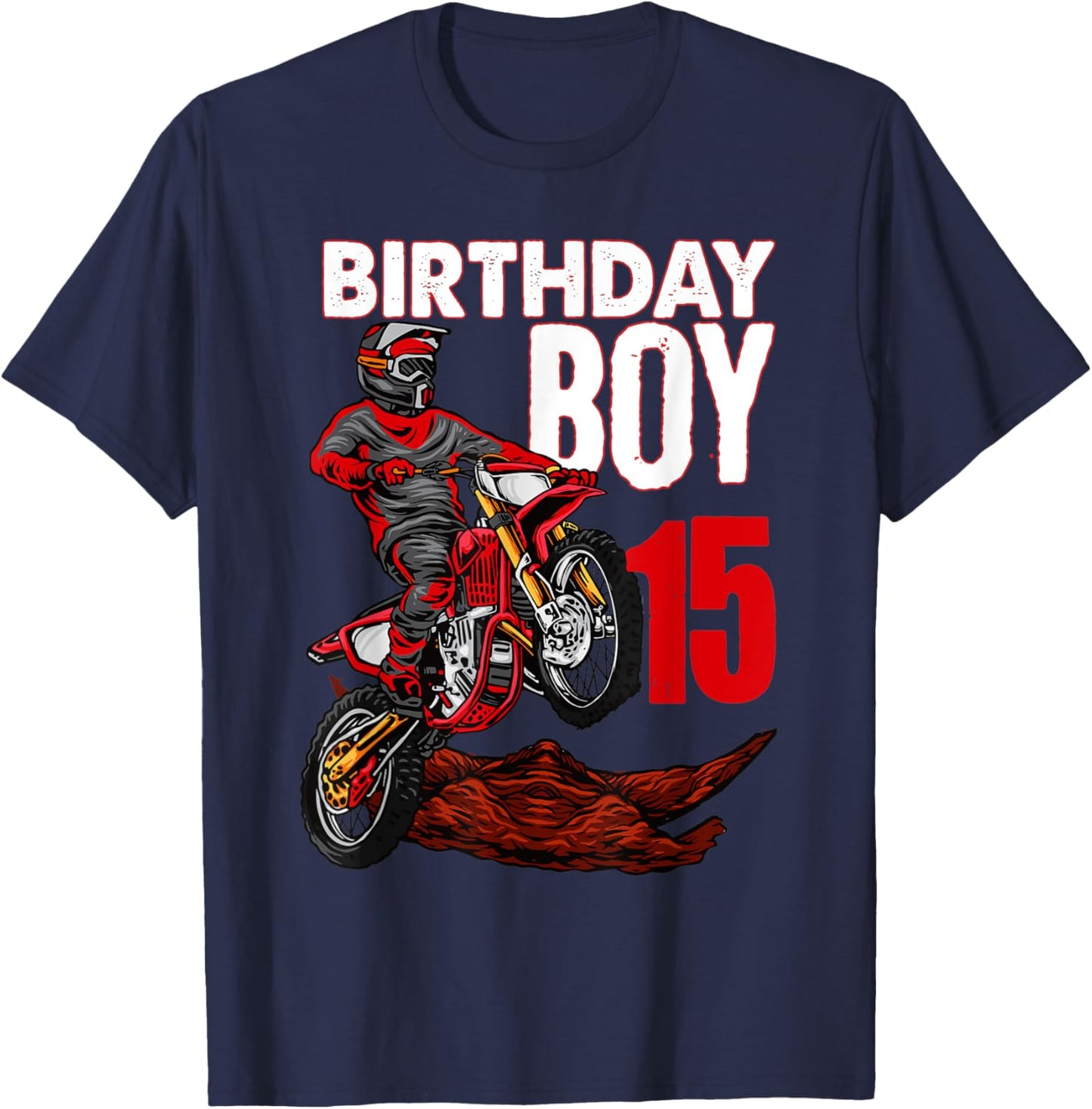 Birthday Boy 15 Year Old MX Dirt Bike Motocross T-Shirt - T-Shirt | Navy