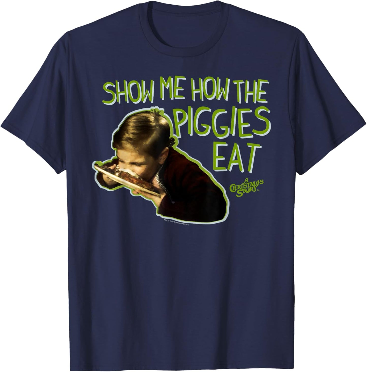 A Christmas Story Show Me How the Piggies Eat Holiday T-Shirt - T-Shirt | Navy
