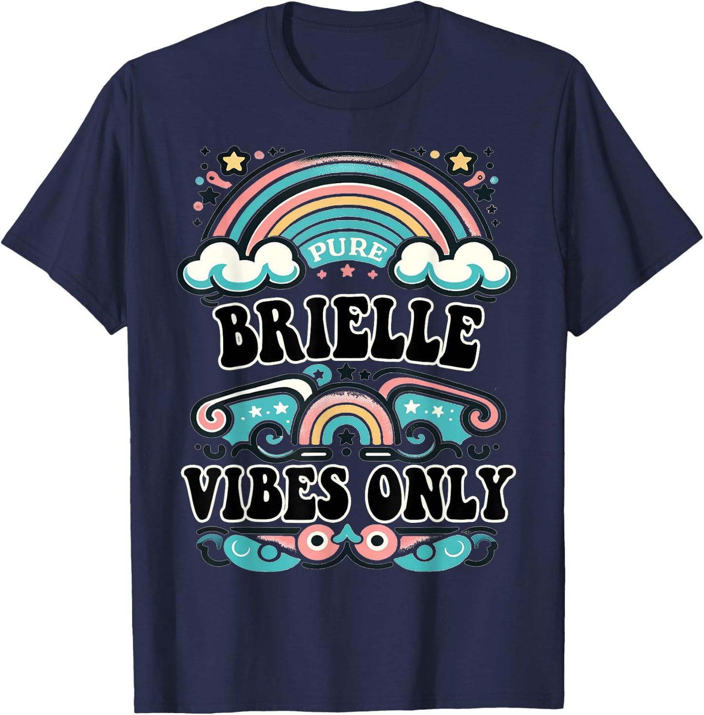 BRIELLE Vibes Only Cute Retro Girls BRIELLE Name T-Shirt - T-Shirt | Navy