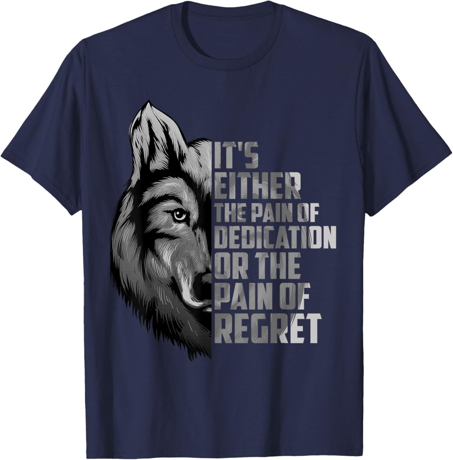 Wolf Art Success Motivational Quote Wolves T-Shirt - T-Shirt | Navy
