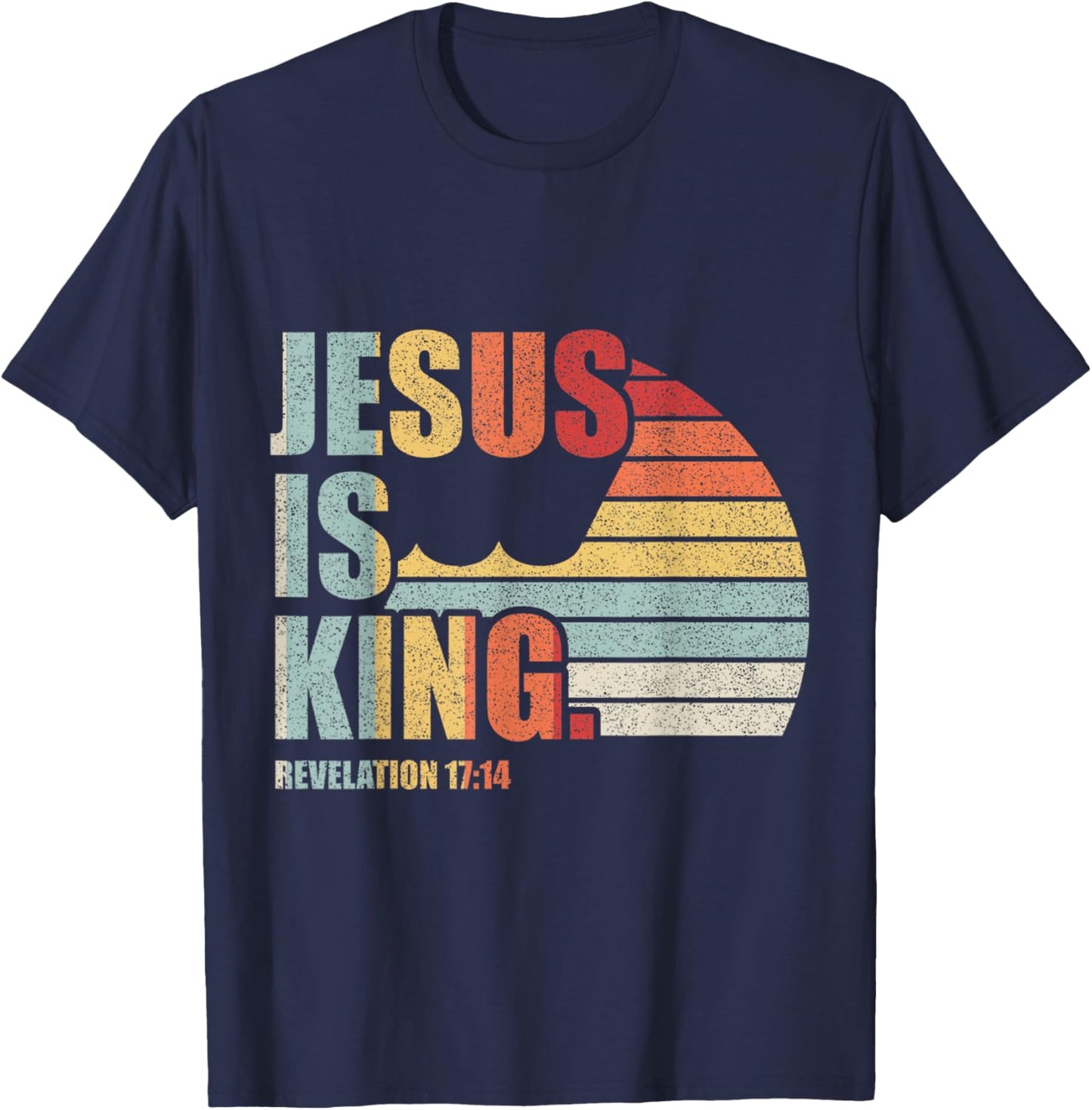 Retro Vintage Jesus Is King Bible Scripture Quote Christian T-Shirt - T-Shirt | Navy