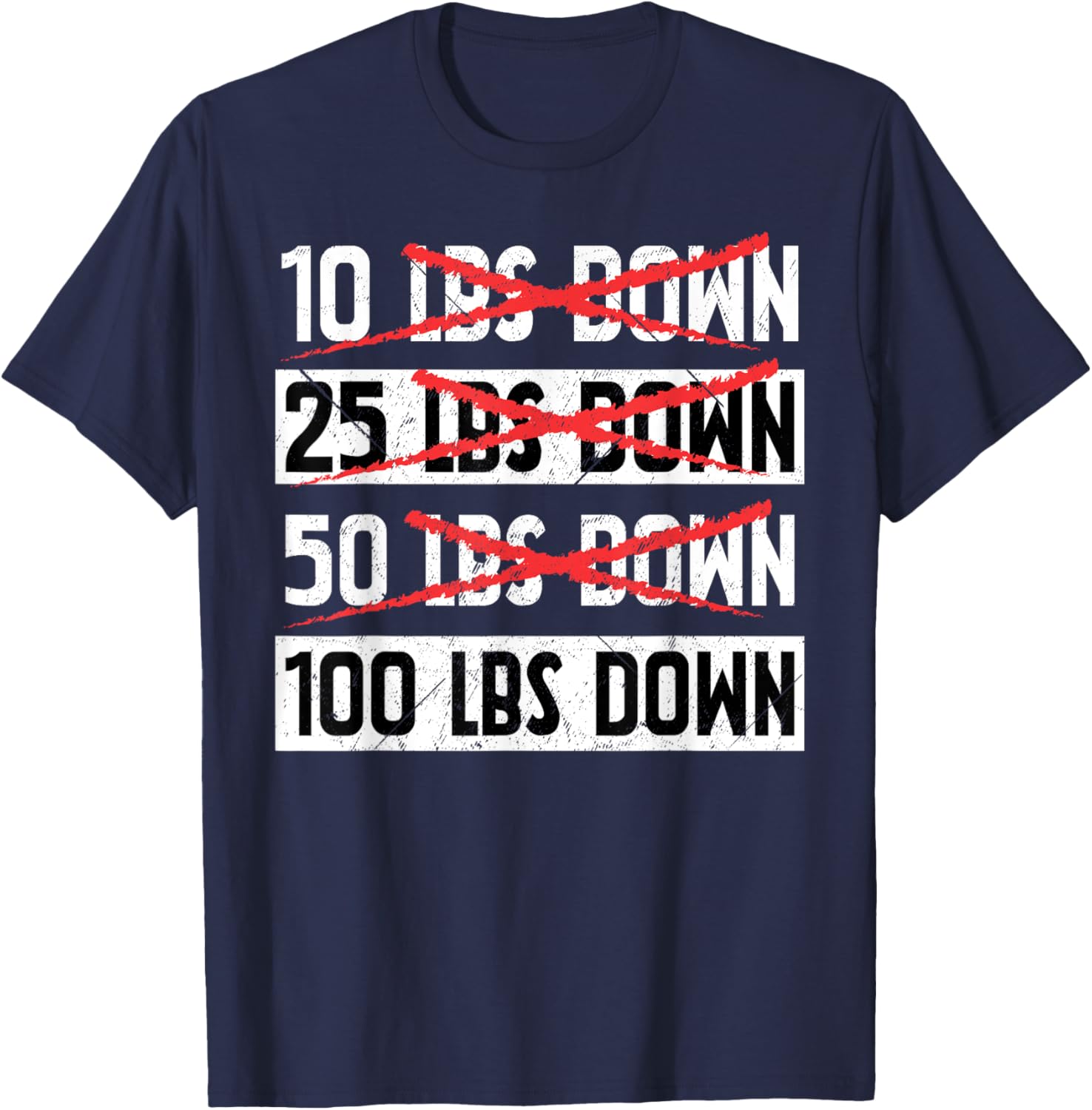 Funny Workout Gym Exercise Weight Loss 100 LBs Down Lose T-Shirt - T-Shirt | Navy